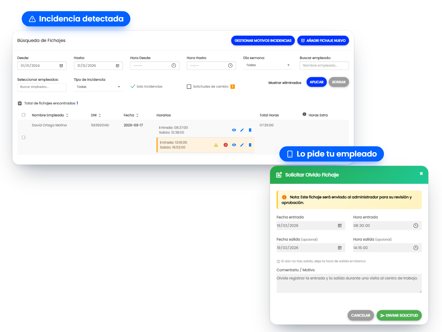 Fichaje con una incidencia detectada y solicitud de olvido de fichaje en Fichador.app